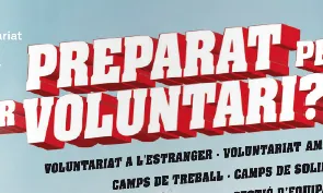 Part del cartell del cicle Preparat per ser voluntari?